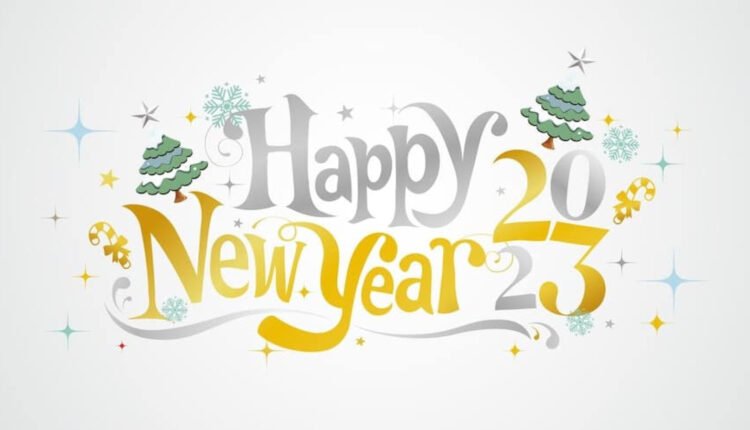 أحلى رسائل رأس السنة 2023 وكلمات تهنئة بالعام الجديد باللغة الانجليزية والفرنسية happy new year 2023
